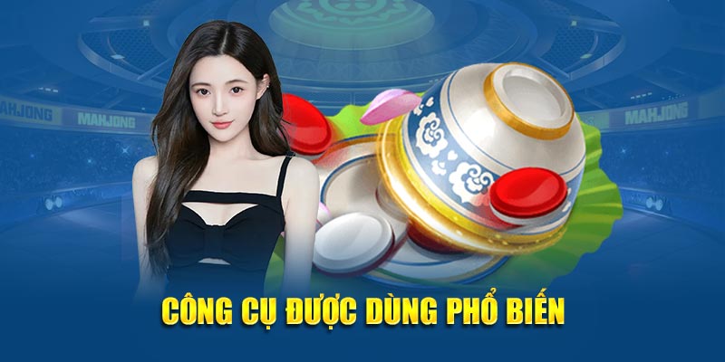 Công cụ được dùng phổ biến trong xóc đĩa bịp